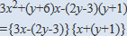 3x^2+(y+6)x-(2y-3)(y+1)={3x-(2y-3)}{x+(y+1)}