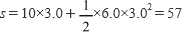 s=10×3.0+1/2×6.0×3.0^2=57